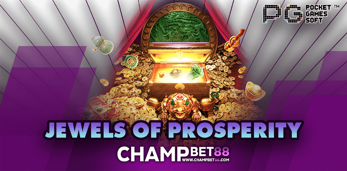 Jewels of Prosperity เกมสล็อตอัญมณีเล่นแล้วรวยง่ายๆ ผ่านมือถือ